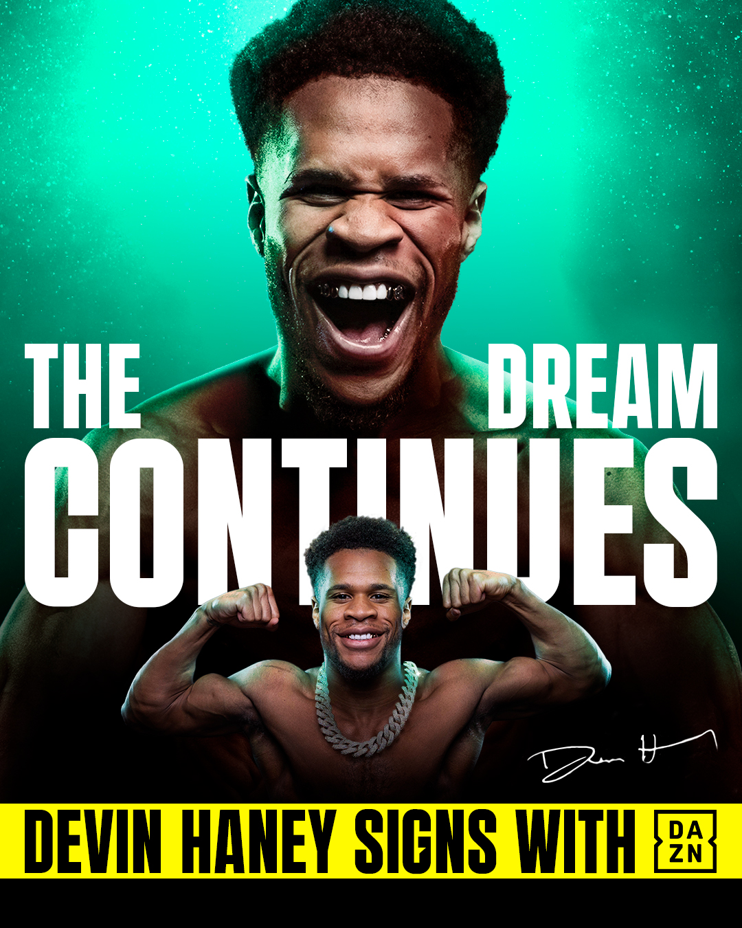 DAZN Boxing公式のデビン・ヘイニー契約告知画像。THE DREAM CONTINUES、DEVIN HANEY SIGNS WITH DAZNの文字とロゴ・署名を保持