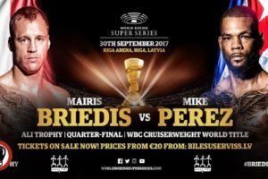 マイリス・ブリエディスvsマイク・ペレス　