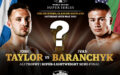 WBSS【イバン・バランチェク】離脱？、WBSS公式より、イギリス5月18日 【ジョシュ・テイラーvsバランチェク】開催公表！